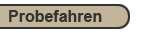 Probefahren